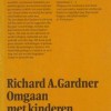 Omgaan met kinderen – Richard A. Gardner