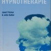 Janet Fricker & John Butler, Hypnotherapie